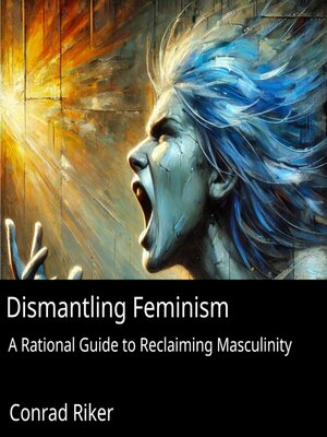 cover image of Dismantling Feminism